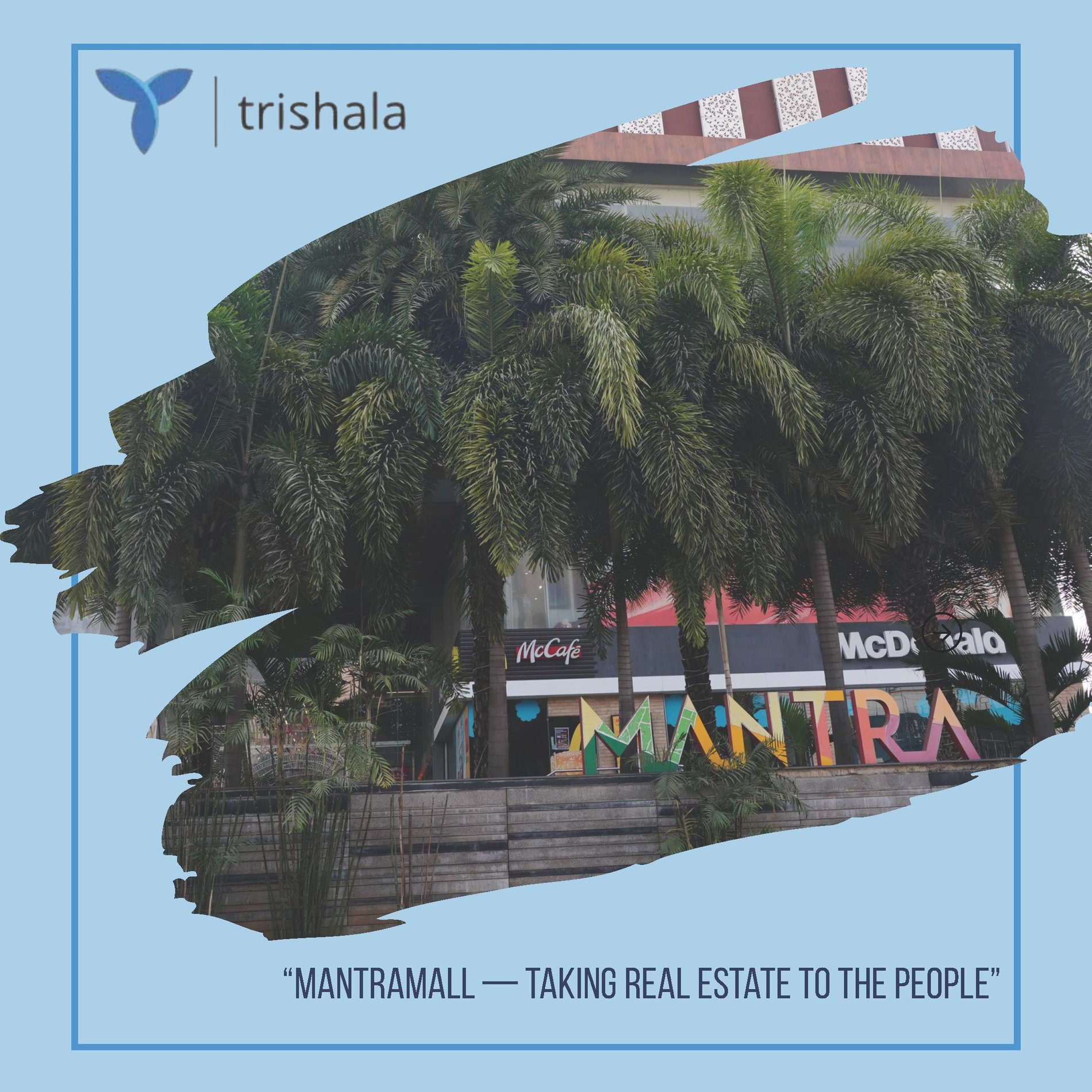 Mantra Mall - Taking Real Estate to the People